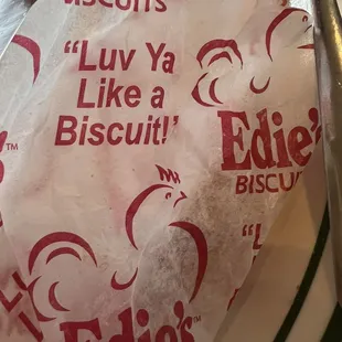 Love ya like a biscuit