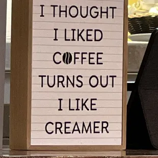 Humorous sign inside