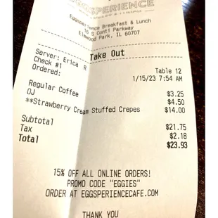 *Strawberry Cream Stuffed Crepes Coffee &amp; OJ Total 23.93$ @ Eggsperience.Elmwood Park, IL Breakfast Lunch Brunch.One of Locations.Cool!