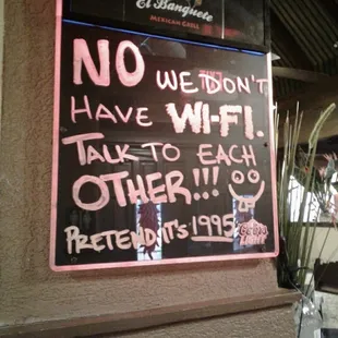 Funny sign they weren't kidding