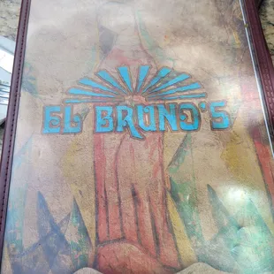 a sign for el bruno&apos;s