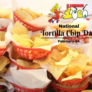 February 24 is National Tortilla Chip Day! Like we need an excuse to eat tortillas.