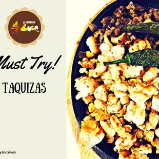 Taquizas --- diced grilled chicken, scampi shrimp and diced grilled steak. Served with cilantro, onions, salsa, lime and 6 corn tortillas.