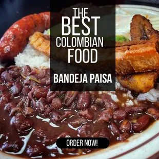 The best Colombian food.