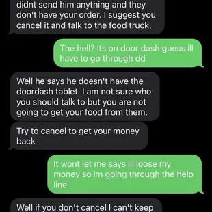 My conversation with door dash about this business not doing my order. Super disappointed with them.