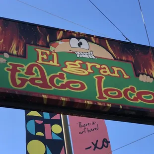 a sign for el gran taco loco