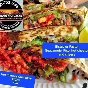 Hot cheetos Quesadilla