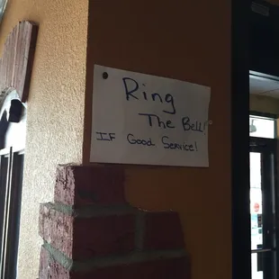 You will be ringing the bell.