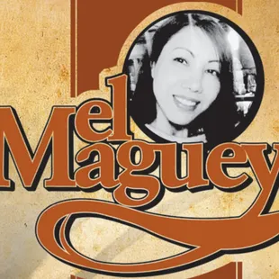 A warm welcome from Raquel Moran, Owner of El Maguey