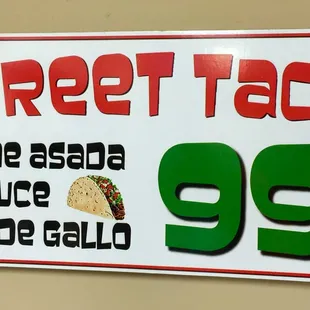 Great Price on Street Tacos Everyday!