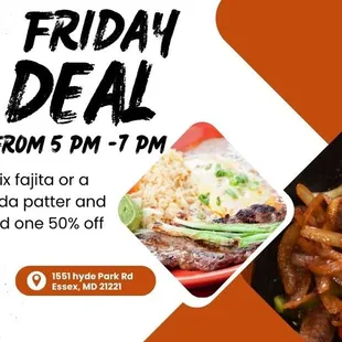 Friday's deal! 

Get a Mix Fajita or Carne Asada Platter and get the other one 50% off