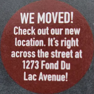 They moved to a new location. It's right across the street at 1273 Fond Du Lac Avenue