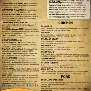 Seafood options,chicken,pork and steaks.