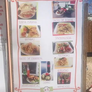 Tacos, tortas, gorditas, and more.