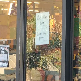 Use other door, only one way in or out.