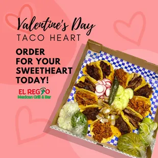 Order your Valentines Day Taco Heart!