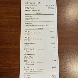 Our receipt for 3 people for lunch. Wow it's expensive for just one  torta almost $14.00 for one. Our total was $51.54