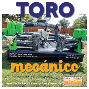 Contamos con un toro mecánico !!