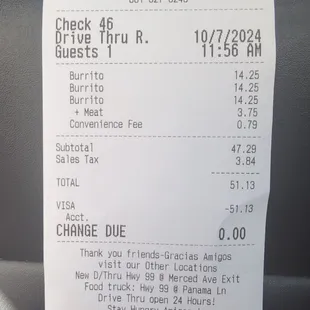 $51 for 3 burritos? And what in the hell is .79 convenience fee for? Rolling the burritos?