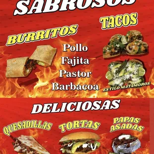 Tacos, Tortas ,Burritos, Quesadillas,Papas Asadas,QUESABIRRIA