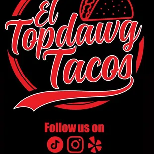 El Topdawg Tacos #food #tacos #foodcateringservices #tacotruckcatering #bakersfield