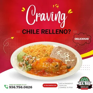 Enjoy the traditional Chile Relleno