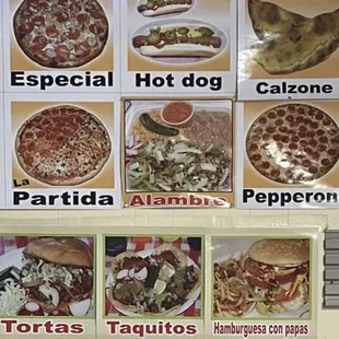 Pizza, Calzones, Tacos, Tortas, Quesadillas, Burritos, Alambres, Hotdogs, Burgers, Fries, Hot wings, Salads, and more!!