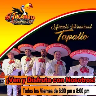 Mariachis every Friday from 6:00 to 8:00PM and Sunday from 1:00 to 3:00PM