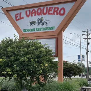Outside sign of el Vaquero!