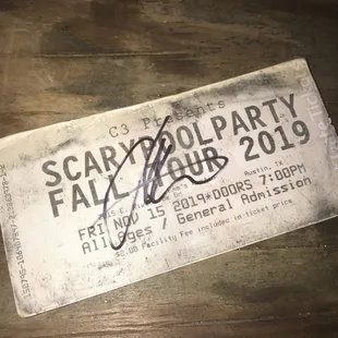 He signed my first ticket back when I saw him at Emo's in 2019