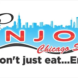 the logo for enjoi chicago style don't just eat enjoi