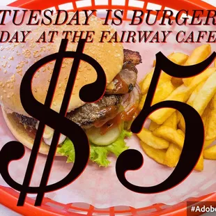 $ 5 burger and fries