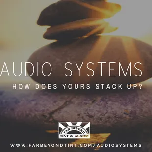Our Audio Systems Rock