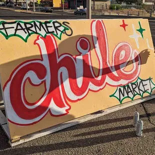Farmers Chile Market graffiti sign