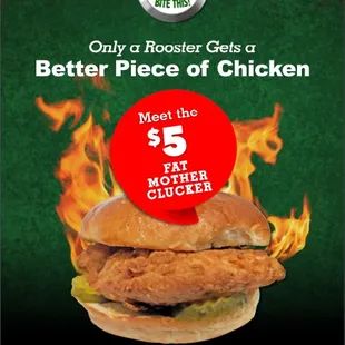 Get a bite of the $5 Fat Mother Clucker, for a limited time only!