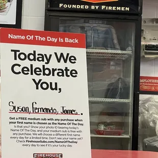 Everyday they change the names not sure of all firehouse are doing it but check it out.
