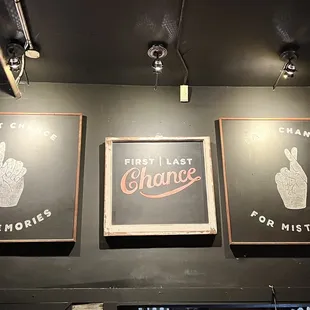 First Chance for Memories Last Chance for Mistakes