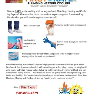 COVID-19 virus is a fluid situation.  We are taking every precaution to keep our customers safe.  Do not hesitate to call us!