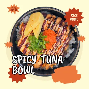 Spicy tuna over rice