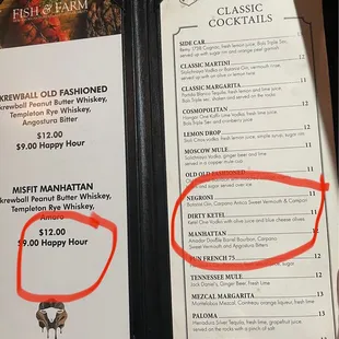 The price of the dirty ketel in no way matched what I was charged + when I asked about happy hour special I was told "there is none