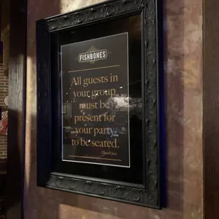 Noted: All guests in your group must be present for your party to be seated.
