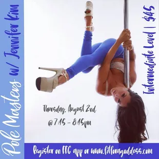 Polefessional Jennifer Kim in her Intermediate Pole Master Workshop 8/2 at 7:15 pm!!!