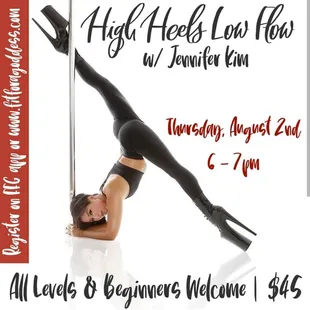 Polefessional Jennifer Kim coming this is for all Levels! 8/2 at 6pm High Heels Low Flow (Exotic Style)!!