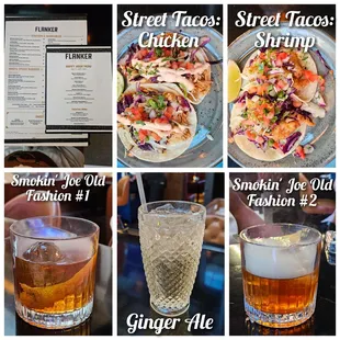 8'16'2024 HH: Shrimp and Chicken Street Tacos, Smokin' Joe Old Fashion, and this good ole Ginger Ale.