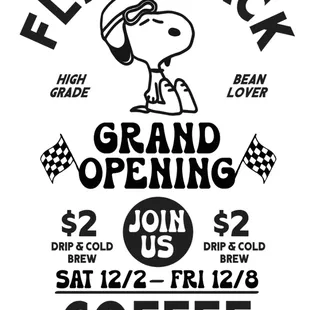 Join us for our Grand Opening week! $2 Drip and Cold Brew. 12/2/23 - 12/8/23