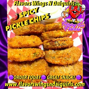 Now serving SPICY PICKLE CHIPS at Flavors Wings N Daiquiris.