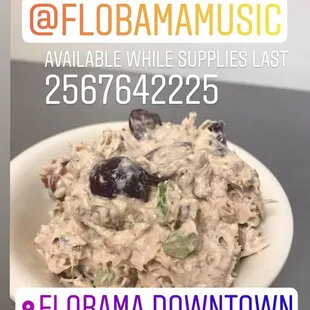Available at limited times is FloBama Smoked Chicken Salad and it's awesome