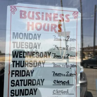 Hours: M - W  7am - 2pm Th         7am - 6pm F            7am -2pm Sat        Closed Sun       Closed