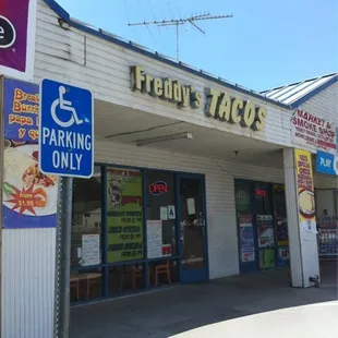 Front of Freddy's Tacos. Cheap and Good.
