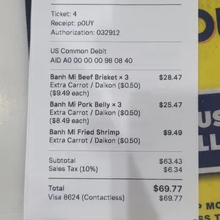 7 Bahn mi sandwiches, + .50 each for pickled carrots &amp; daikon= $69.77